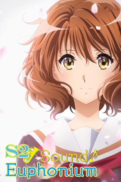 Sound! Euphonium (Season 2)